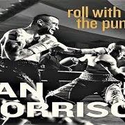 El texto musical MEAN OLD WORLD de VAN MORRISON también está presente en el álbum Roll with the punches (2017)