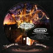 El texto musical POWER PLAYER de CLUTCH también está presente en el álbum From beale street to oblivion (2007)