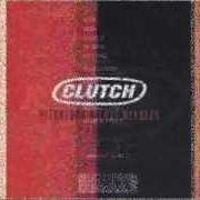 El texto musical PILE DRIVER de CLUTCH también está presente en el álbum Pitchfork (1991)