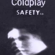 El texto musical SUCH A RUSH de COLDPLAY también está presente en el álbum Safety ep (1998)