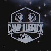 Camp Kubrick