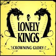El texto musical MY REQUITAL de LONELY KINGS también está presente en el álbum Crowning glory (2001)