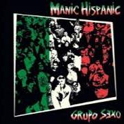 El texto musical 63 de MANIC HISPANIC también está presente en el álbum Grupo sexo (2005)