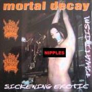 El texto musical APPARITIONS de MORTAL DECAY también está presente en el álbum Sickening erotic fanaticism (1997)