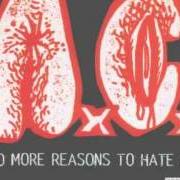 El texto musical BONUS TRACK de ANAL CUNT también está presente en el álbum 40 more reasons to hate us (1996)