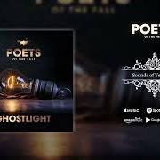 El texto musical SOUNDS OF YESTERDAY de POETS OF THE FALL también está presente en el álbum Ghostlight (2022)