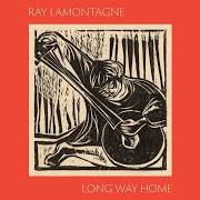 El texto musical YEARNING de RAY LAMONTAGNE también está presente en el álbum Long way home (2024)