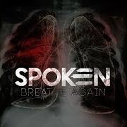 El texto musical WALKING IN MY DREAMS de SPOKEN también está presente en el álbum Breathe again (2015)