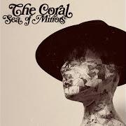 El texto musical CYCLES OF THE SEASONS de THE CORAL también está presente en el álbum Sea of mirrors (2023)