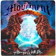 El texto musical MOUNTAIN de THE MOVEMENT también está presente en el álbum Always with me (2022)