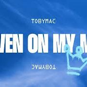 El texto musical REARVIEW de TOBYMAC también está presente en el álbum Heaven on my mind (2025)