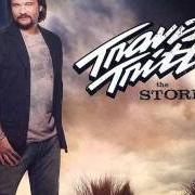 El texto musical DOESN'T THE GOOD OUTWEIGH THE BAD de TRAVIS TRITT también está presente en el álbum The storm (2007)