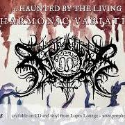 El texto musical HAUNTED BY THE LIVING de XASTHUR también está presente en el álbum Disharmonic variations (2024)