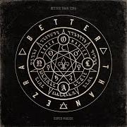 El texto musical KILLING IT de BETTER THAN EZRA también está presente en el álbum Super magick (2024)