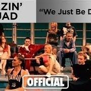 El texto musical WE JUST BE DREAMIN' de BLAZIN' SQUAD también está presente en el álbum Now or never (2003)