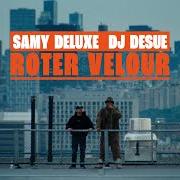 El texto musical ROTER VELOUR de SAMY DELUXE también está presente en el álbum Hochkultur 2 (2023)