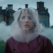 El texto musical DESTINY de ELLIE GOULDING también está presente en el álbum Destiny (2025)