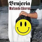 Matando gueros