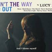 El texto musical LIFE'S TOO SHORT de LUCY ROSE también está presente en el álbum This ain't the way you go out (2024)