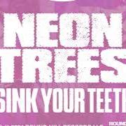 El texto musical BAD DREAMS de NEON TREES también está presente en el álbum Sink your teeth (2024)