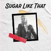 El texto musical SUGAR LIKE THAT de GIN WIGMORE también está presente en el álbum Sugar like that (2024)