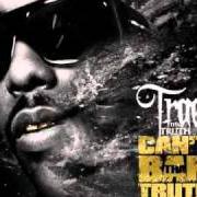 El texto musical PIMP C SPEAKS ON 97.9 de TRAE THA TRUTH también está presente en el álbum Can't ban tha truth (2010)