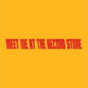 Meet me at the record store