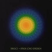 El texto musical STAY IN THE LIGHT de MAGIC! también está presente en el álbum Inner love energy (2024)