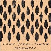El texto musical DARK de LUKE SITAL-SINGH también está presente en el álbum Old flint ep (2013)