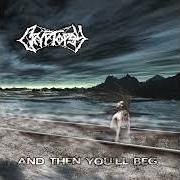 El texto musical EQUIVALENT EQUILIBRIUM de CRYPTOPSY también está presente en el álbum And then you'll beg (2000)