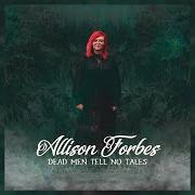 El texto musical ANGRY IN SUBURBIA de ALLISON FORBES también está presente en el álbum Dead men tell no tales (2022)