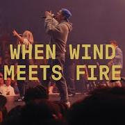 When wind meets fire