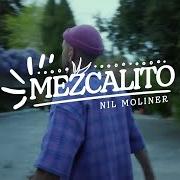 El texto musical NADA QUE DECIR de NIL MOLINER también está presente en el álbum Mezcalito (2023)