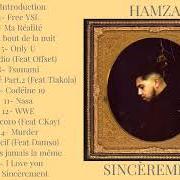 El texto musical PLUS JAMAIS LA MÊME de HAMZA también está presente en el álbum Sincèrement (2023)