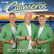 El texto musical HEUTE WOLL'N WIR TANZEN de CALIMEROS también está presente en el álbum Sommersterne (2022)