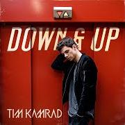 El texto musical I DON'T KNOW MYSELF de TIM KAMRAD también está presente en el álbum Down & up (2018)