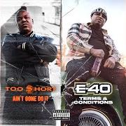 El texto musical MOB de E-40 también está presente en el álbum Ain't gone do it / terms and conditions (2020)