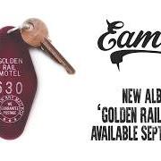 El texto musical I GOT SOUL de EAMON también está presente en el álbum Golden rail motel (2017)