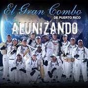 El texto musical ALUNIZANDO de EL GRAN COMBO también está presente en el álbum Alunizando (2016)
