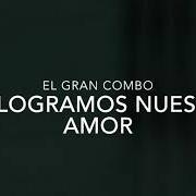 El texto musical 10 TE ENSEÑARE A OLVIDAR de EL GRAN COMBO también está presente en el álbum Frente a frente (2013)