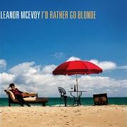 El texto musical AWAY FROM YOU de ELEANOR MCEVOY también está presente en el álbum I'd rather go blonde (2010)