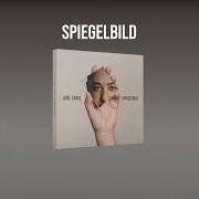 El texto musical LEUCHTEN de ADEL TAWIL también está presente en el álbum Spiegelbild (2023)