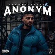 El texto musical ANFANG JULI (OUTRO) de ANONYM también está presente en el álbum Hannoveraner 2 (2023)