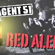 El texto musical RED ALERT de AGENT 51 también está presente en el álbum Red alert (1998)