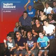 El texto musical LE TUE GAMBE de CLAVDIO también está presente en el álbum Togliatti boulevard (2019)