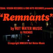 El texto musical REMNANTS de HOT WATER MUSIC también está presente en el álbum Vows (2024)