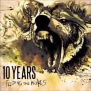El texto musical WAKING UP THE GHOST de 10 YEARS también está presente en el álbum Feeding the wolves (2010)