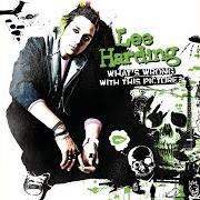 El texto musical ANYTHING FOR YOU de LEE HARDING también está presente en el álbum What's wrong with this picture? (2006)